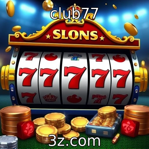 club77 - Descubra os Slots Mais Empolgantes dos Cassinos Online Hoje